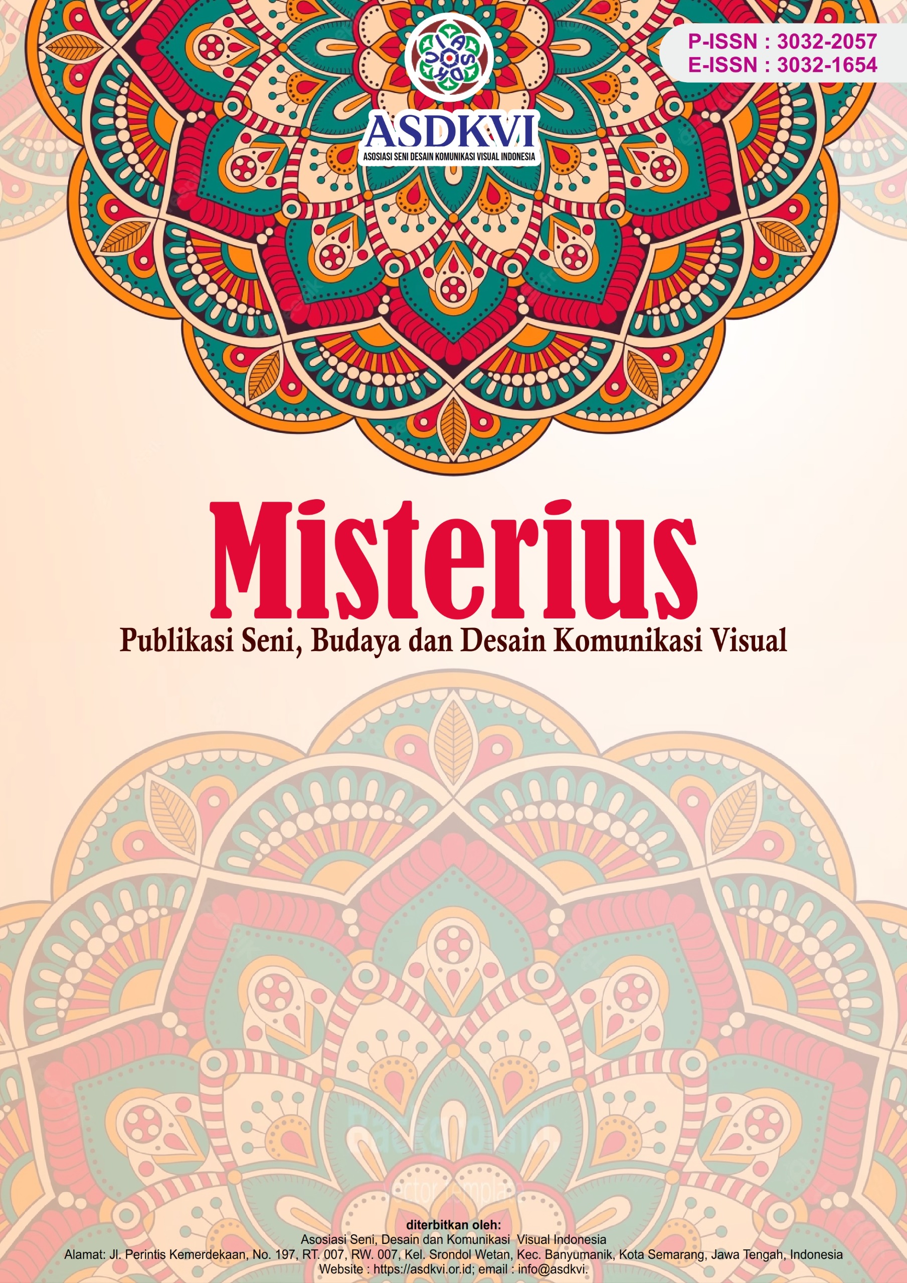 					View Vol. 3 No. 1 (2026): Maret: Misterius: Publikasi Ilmu Seni dan Desain Komunikasi Visual
				