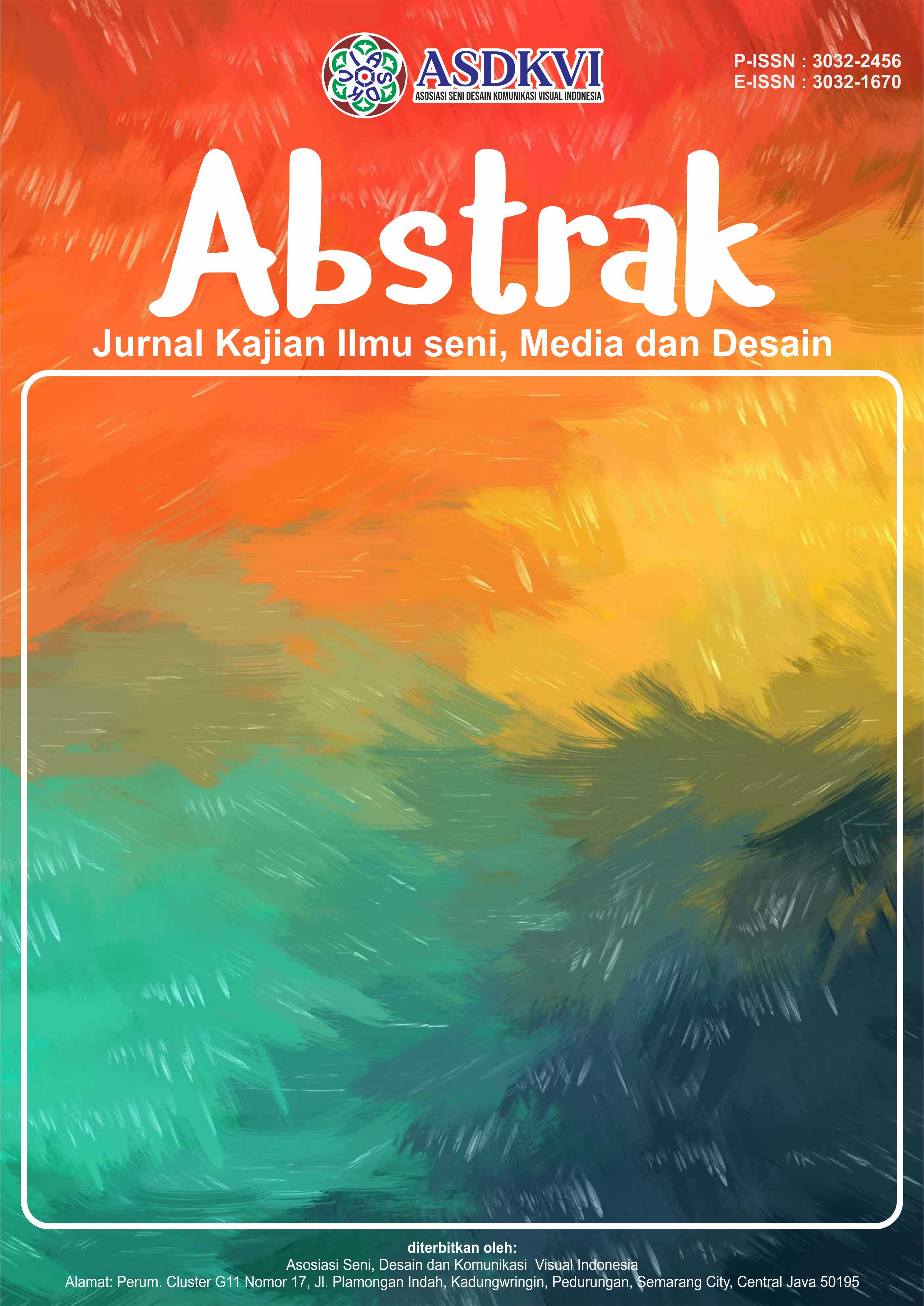 					View Vol. 1 No. 3 (2024): Mei : Abstrak : Jurnal Kajian Ilmu seni, Media dan Desain
				