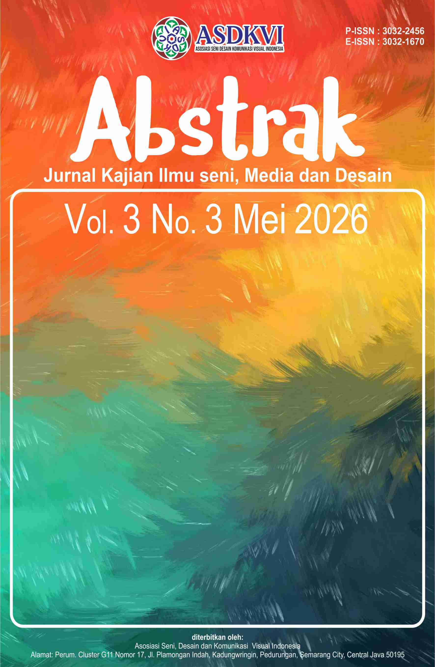 					View Vol. 3 No. 3 (2026): Mei : Abstrak : Jurnal Kajian Ilmu seni, Media dan Desain
				