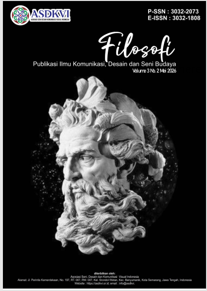 					View Vol. 3 No. 2 (2026): Mei: Filosofi : Publikasi Ilmu Komunikasi, Desain, Seni Budaya
				